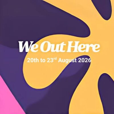 We Out Here 2026